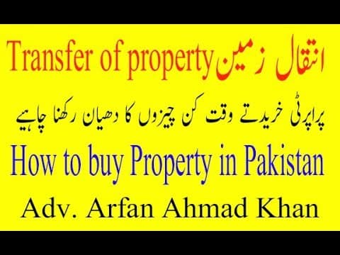 Inteqal of Land Explained : Transfer of property in Pakistan