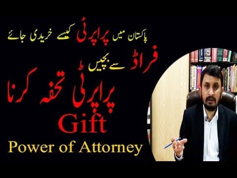 How to Buy Property in Pakistan: Gifting Property Law in Pakistan