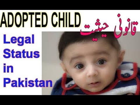 🔴Child Adoption Law in Pakistan