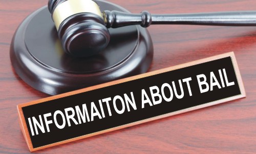 Information About Bail